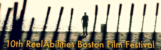 10th Annual ReelAbilities Film Festival, Boston